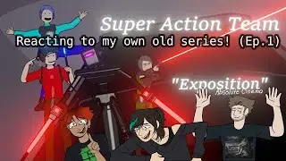 Reacting to MY OLD ANIMATED SERIES!!! (Super Action Team) Ep. 1