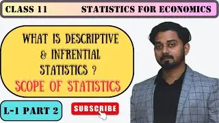 Scope|Nature|Descriptive Statistics|Inferential Statistics @commerciaclasses