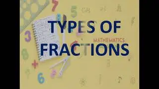 different types of fraction