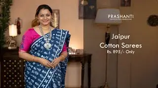 Jaipur Cotton Sarees by Prashanti | Rs. 895/- only | 30 May 2022