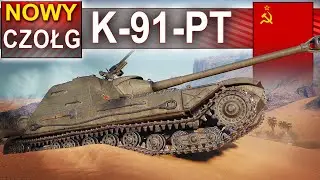 K-91-PT - nagroda tylko dla koneserów - World of Tanks