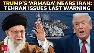 &lsquo;Will respond decisively&rsquo;:Iran&rsquo;s last warning to US as Trump&rsquo;s &lsquo;ARMADA&rsquo; enters Middle East waters