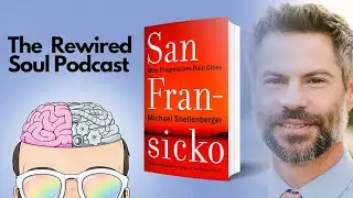 How Woke Progressives Fuel the Addiction Epidemic with Michael Shellenberger