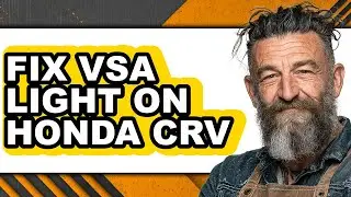 How To Fix Vsa Light On Honda Crv - Full Guide