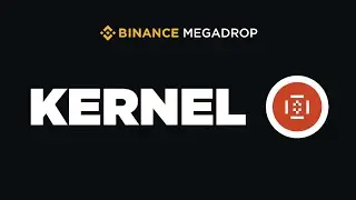 Megadrop Binance Web3 KernelDAO Reward 40M Token Kernel Hold Bnb & Web3 Quest To Earn