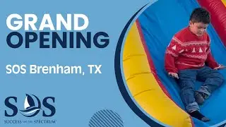 Grand Opening Of Success On The Spectrum- Brenham, Texas