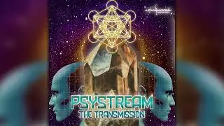 PsyStream - The Transmission (ovniep334/Geomagnetic Records/Psytrance)::Full Album