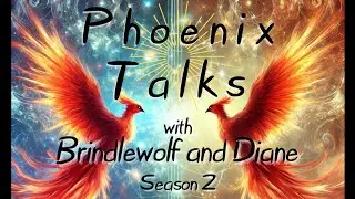 Phoenix Talks - 3:8 Wait For The Bloom