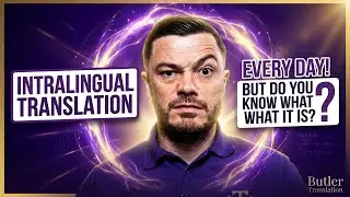 What is Intralingual Translation, and How Can it Help Me?