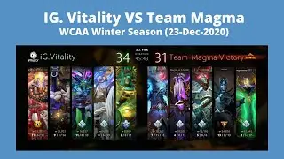 WCAA Winter Season - IG. Vitality VS Team Magma (23-Dec-2020)