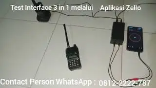 VIRAL interface 3 in 1 dari HT ke HP Android via aplikasi : Zello, TeamSpeakThree (TS-3), WhatsApp.