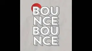 Bounce Bounce (Paradise Jungle)