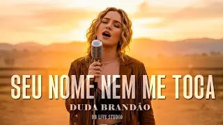 Duda Brand&atilde;o - Seu Nome Nem Me Toca (Clipe Oficial) | Sertanejo DB 🤠🎸🎤🪗#sertanejo #sertanejo2025
