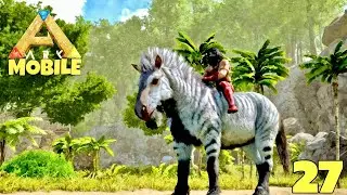 Taming Equus! In Ark Ultimate Mobile The island!:- survival Series Episode 27