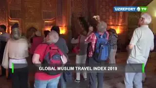 Global Muslim Travel Index 2019 da O'zbekiston