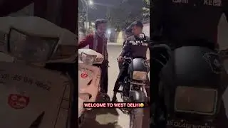 Welcome to west Delhi😎 #youtubeshorts #funny #delhiboy #viral