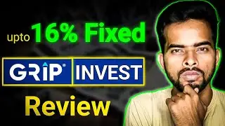 Upto 16%  fixed can be possible with Grip invest | Grip Invest review | Trickymart