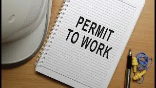 Permit To Work (PTW)