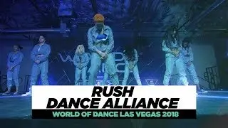 Rush Dance Alliance RDA  | Team Division | World of Dance Las Vegas 2018 | #WODVEGAS18