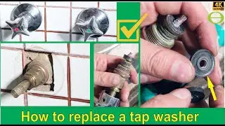How to replace a tap washer in a wall mounted tap - kitchen / shower