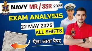 🔥🎯navy exam analysis today  | Navy MR Paper Solution 2025 / 22 May ALL  Shift Paper Review