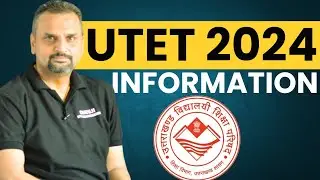 Uttrakhand TET 2024 Notification | UTET 2024 Syllabus, Exam Pattern, Form Fill Up 2024 |