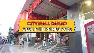 Explore CityMall Danao Center with Me! | Cebu Philippines Walking Tour | OCT 2023 || [HD]