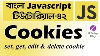 JavaScript Cookies Tutorial in Bangla | JavaScript Cookies Set and Get | Cookies in JS - 42
