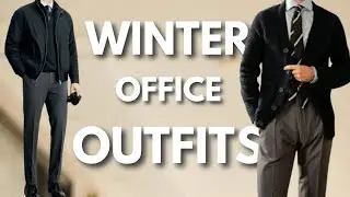 Fall & Winter Office Outfits for Men | Winter Lookbook