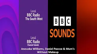 Anouska Williams, Daniel Pascoe & MWMU BBCLR (The South West & Channel Islands) & BBCS