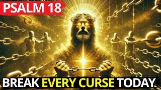 🔥Psalm 91: Breaks All Witchcraft, Spells & Curses | Powerful Prayer