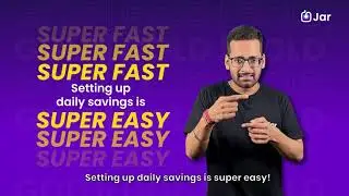 Set up Daily Savings on Jar App | Indian Sign Language