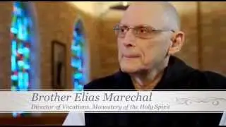 The Spiritual Journey of Brother Elias Marachel: Part 2