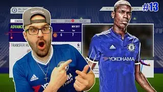 OMG PAUL POGBA TO CHELSEA!! - FIFA 18 CHELSEA CAREER MODE #13
