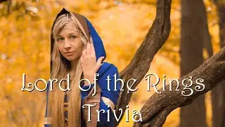 Lord of the Rings Trivia
