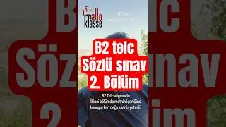 Almanca | B2 s&ouml;zl&uuml; sınav 2. B&ouml;l&uuml;m