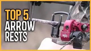 Top 5 Best Arrow Rests 2023 [Review & Buying Guide]