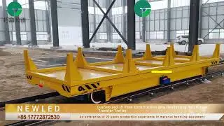 Customized 15 Tons Transfer Cart,Construction Site Conducting Rail Driven Transfer Trolley#tech