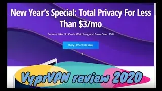 VyprVPN 2020 review - Is it worth the money?
