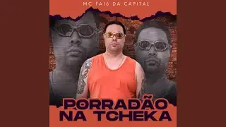 Porrad&atilde;o na Tcheka