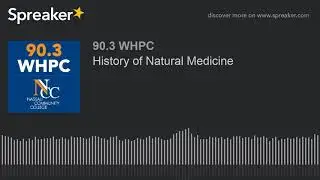 History of Natural Medicine