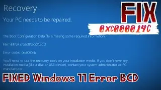 (SOLVED) 🛠 How to Fix Error Code 0xc000014c Boot BCD error in Windows 11 (FIXED)