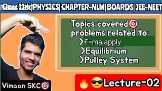 laws of motion class 11 || problems on pulley system|| problems on wedge system