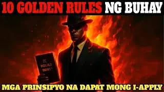 10 Golden Rules na Binabalewala ng 90% ng Tao Pero Dapat Mong Sundin | Brain Power 2177
