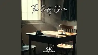 The Empty Chair