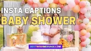 16 Baby Shower Captions to Celebrate Your Bundle of Joy