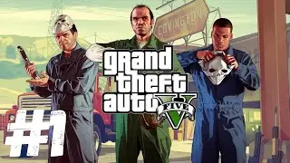 GTA V - Let's Play FR EP1 - Bienvenue &agrave; Los Santos !