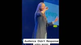 Audience didn&rsquo;t respond Hira mani in concert