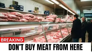Don't Buy Meat In These 7 Stores&mdash;Here's Why