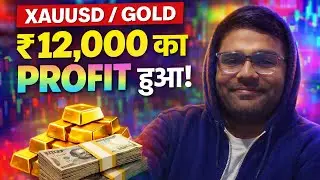 👉 Gold Trading से ₹12,000 Profit 😱 | XAUUSD Live Trade Proof | Fin Flux Trading